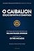 O Caibalion: Um estudo da filosofia hermética (Edição defintiva e comentada)