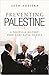 Preventing Palestine: A Pol...