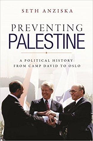 Preventing Palestine: A Political History from Camp David to Oslo (Hardcover)