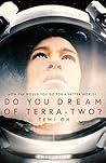 Do You Dream of Terra-Two? Book cover for Do You Dream of Terra-Two?