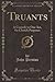 Truants