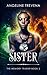 The Sister (The Memory Trader #2)