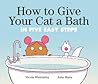 How to Give Your Cat a Bath by Nicola Winstanley