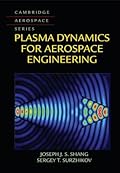 Plasma Dynamics for Aerospace Engineering