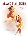 Brave Ballerina by Michelle Meadows
