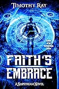 Faith's Embrace