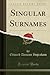 Singular Surnames