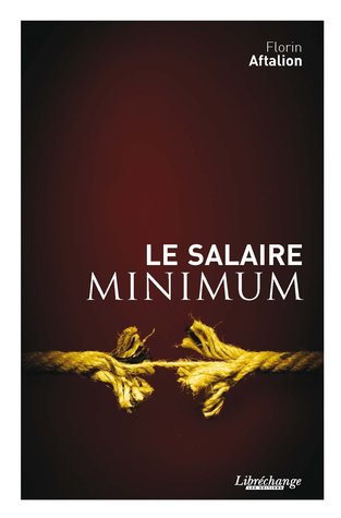 Le salaire minimum (Paperback)