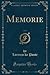 Memorie, Vol. 1 (Classic Re...