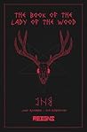Reigns: Her Majesty - The Book of the Lady of the Wood