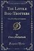 The Little Bog-Trotters: Or, a Few Days at Conmore (Classic Reprint)