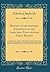 Report on the Sanitary Condition of the Labouring Populationof Great Britain: A Supplementary Report on the Results of a Special Inquiry Into the Practice of Interment in Towns; Made at the Request of