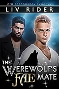 The Werewolf's Fae Mate