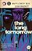 The Long Tomorrow
