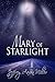 Mary of Starlight (Mary of ...