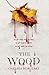The Wood
