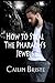 How to Steal the Pharaoh's ...
