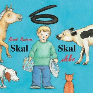 Skal - skal ikke