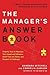The Manager's Answer Book: ...