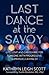 Last Dance at the Savoy: Life, Love and Caregiving for Someone with Progressive Supranuclear Palsy