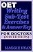OET Writing for Doctors by Maggie Ryan: Updated OET Preparation Book: VOL. 1, 2022 Edition