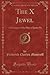 The X Jewel by Frederick Charles Moncrieff