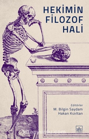 Hekimin Filozof Hali (Hekimin Filozof Hali, #1)