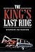 The King’S Last Ride