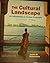The Cultural Landscape: An Introduction to Human Geography AP Edition