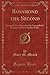 Rosamond the Second: Being ...