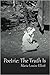 Poetrie: The Truth Is