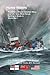 Home Waters: Royal Navy, Royal Canadian Navy, and U.S. Navy Mine Forces Battling U-Boats in World War I