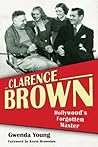 Clarence Brown: H...