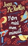 Mon midi, mon minuit by Anna McPartlin