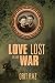 Love Lost in the War: A WW2...