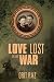 Love Lost in the War by Orit Raz