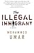 The Illegal Immigrant