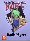 Bad Ass Bitch Extraordinaire