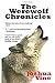The Werewolf Chronicles: Th...