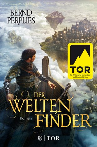 Der Weltenfinder: Die zweite Reise ins Wolkenmeer (Die Reisen ins Wolkenmeer, #2)