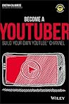 Become a YouTuber: Build Your Own YouTube Channel (Dummies Junior)