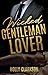 Wicked Gentleman Lover (Wicked Lover, #1)