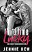 Third Time Lucky (The Bennett's Bastards Series)