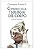 Compendio della Teologia del corpo (Italian Edition)