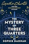 The Mystery of Three Quarters by Hannah Sophie