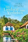 Ein Landarzt zum Verlieben Ein Landarzt zum Verlieben