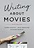 Writing About Movies
