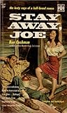 Stay Away, Joe by Dan Cushman