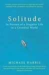 Solitude by Michael  Harris
