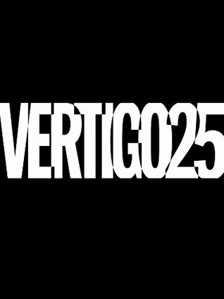 Vertigo: A Celebration of 25 Years (Kindle Edition)